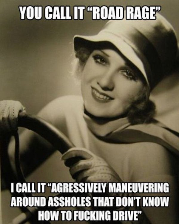 35 Memes For Those With Road Rage.