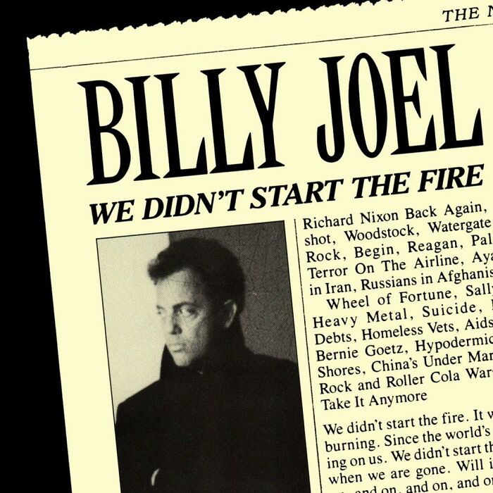 TIL Billy Joel got into an argument with a younger man about what the worst era to be young in was. The younger man told Joel that at least he got to grow up in the 50s when "nothing happened." Flabbergasted, Joel began listing the events of the 50s, which later became "We Didn't Start the Fire".