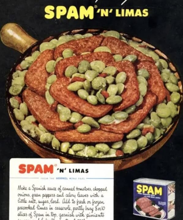 Spam and Lima Beans