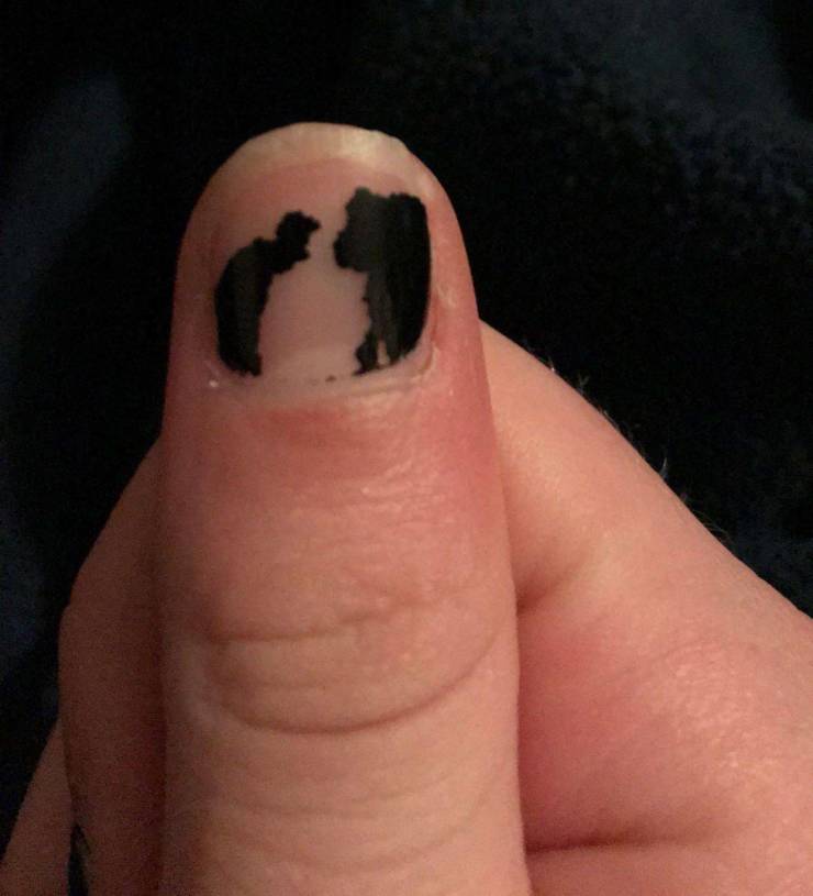 “My nail polish chipped and turned into what looks like a hunched over man and a gorilla.”