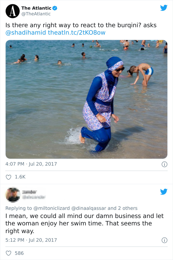water resources - The Atlantic A Is there any right way to react to the burqini? asks theatin.tc2tkosow and 2 others I mean, we could all mind our damn business and let the woman enjoy her swim time. That seems the right way. 586