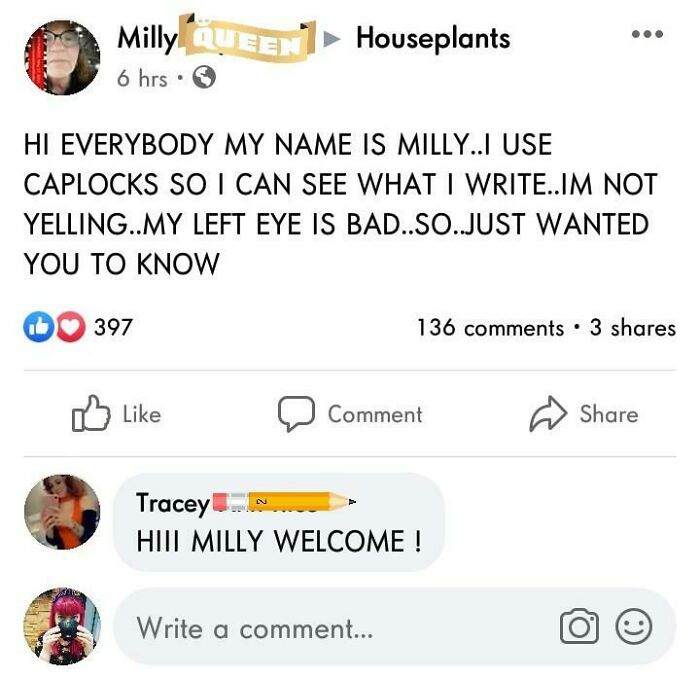 Day6 - Milly Queen 6 hrs. Houseplants Hi Everybody My Name Is Milly... Use Caplocks So I Can See What I Write..Im Not Yelling..My Left Eye Is Bad..So..Just Wanted You To Know 397 136 . 3 B Comment N Tracey Hiit Milly Welcome! Write a comment...