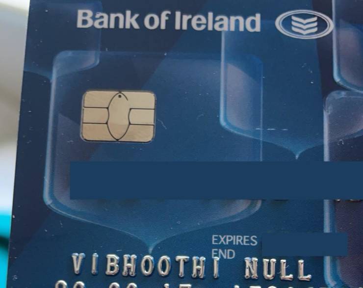 “As I do not have a surname, bank decided to give me one.”