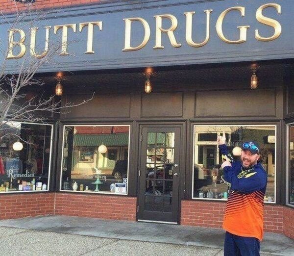 funny fails - Butt Drugs storefront