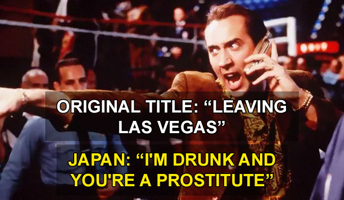 photo caption - Original Title "Leaving Las Vegas" Japan I'M Drunk And You'Re A Prostitute