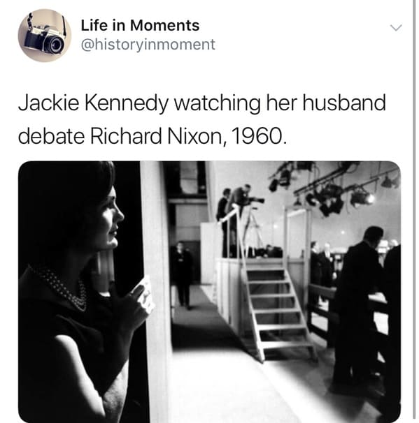 communication - Life in Moments Jackie Kennedy watching her husband debate Richard Nixon, 1960.