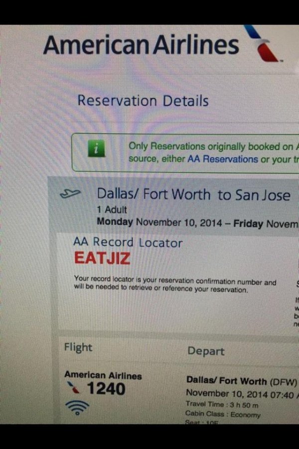 software - American Airlines Reservation Details Only Reservations originally booked on source, either Aa Reservations or your tr DallasFort Worth to San Jose 1 Adult Monday Friday Novem Aa Record Locator Eatjiz Your record locator is your reservation con