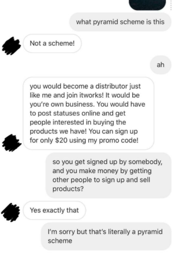 32 People Who've Had Enough With Pyramid Schemes.