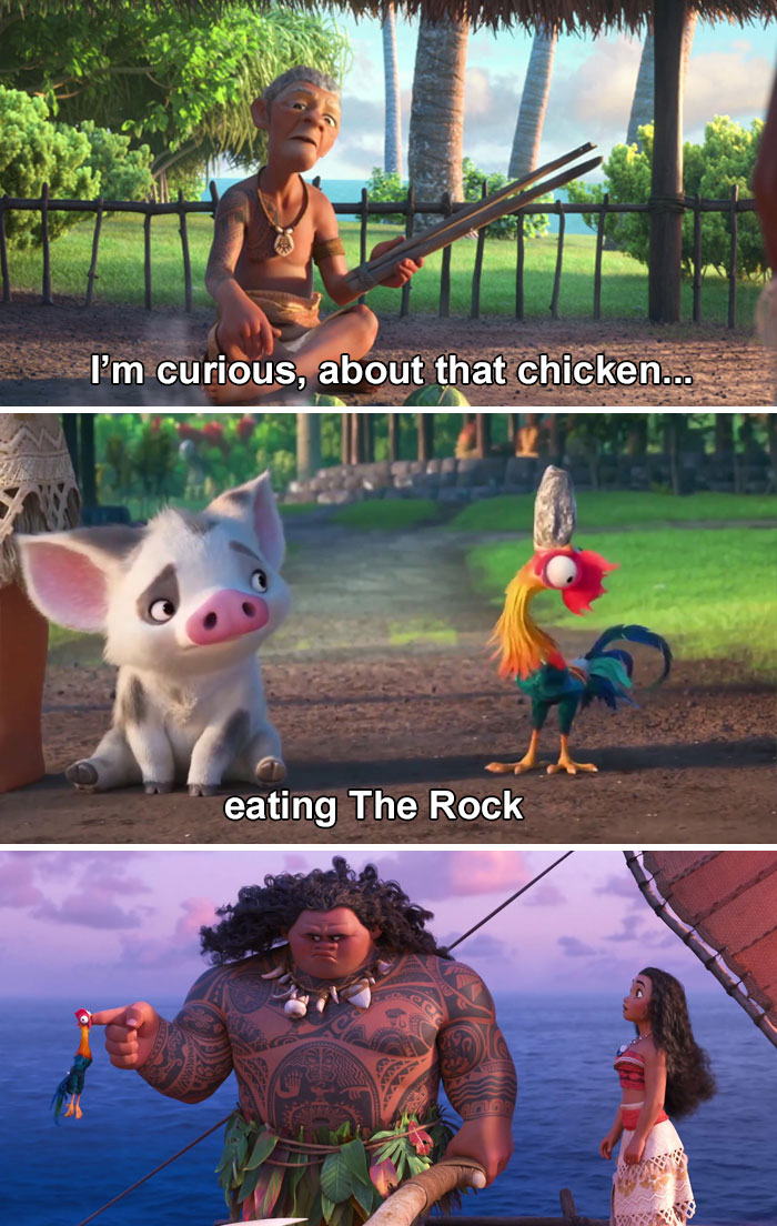 In Moana, a villager foreshadows the chicken's unsuccessful attempt to consume Maui.
