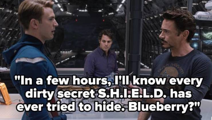 photo caption - "In a few hours, I'll know every dirty secret S.H.I.E.L.D. has ever tried to hide. Blueberry?"