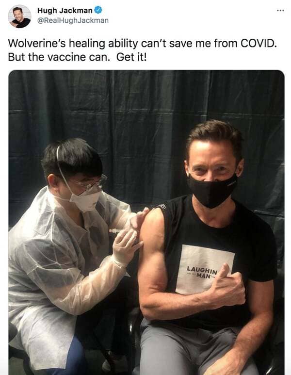 hugh jackman - Hugh Jackman Wolverine's healing ability can't save me from Covid. But the vaccine can. Get it! Laughin Man