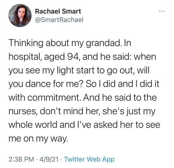 eni aluko furlough tweet - Rachael Smart Thinking about my grandad. In hospital, aged 94, and he said when you see my light start to go out, will you dance for me? So I did and I did it with commitment. And he said to the nurses, don't mind her, she's jus