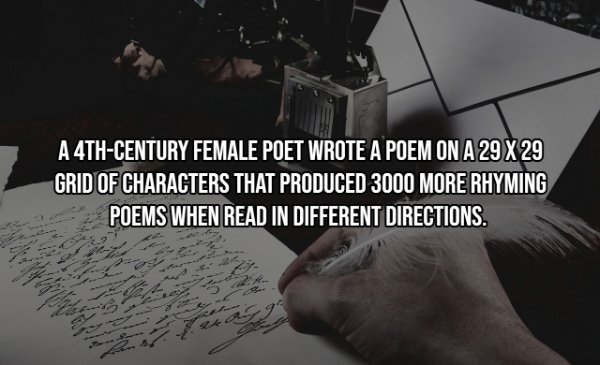 Poetry - A4THCentury Female Poet Wrote A Poem On A 29 X 29 Grid Of Characters That Produced 3000 More Rhyming Poems When Read In Different Directions.