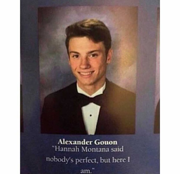 gentleman - Alexander Gouon "Hannah Montana said nobody's perfect, but here I am.