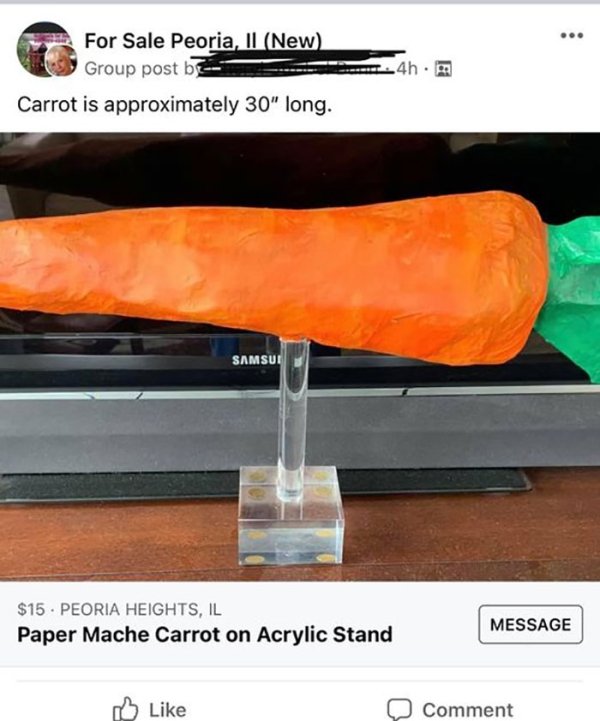 orange - For Sale Peoria, Il New Group post be Carrot is approximately 30" long. 4h Samsun $15. Peoria Heights, Il Paper Mache Carrot on Acrylic Stand Message Comment