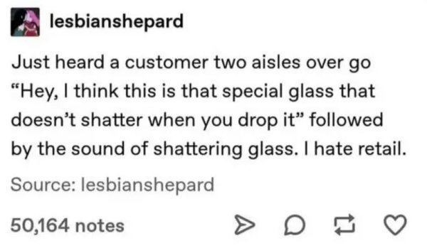 19 Really Stupid Customers.