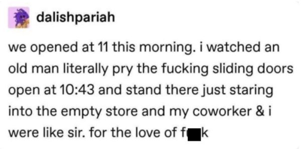 19 Really Stupid Customers.