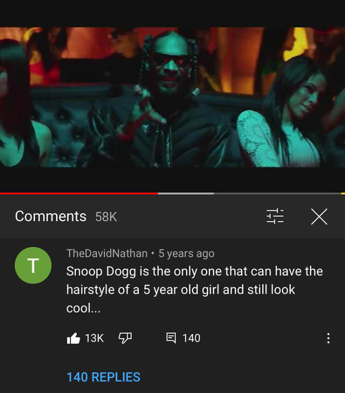 celebs getting rekt - screenshot - 58K It to X T TheDavidNathan . 5 years ago Snoop Dogg is the only one that can have the hairstyle of a 5 year old girl and still look cool... Il 13K E 140 140 Replies