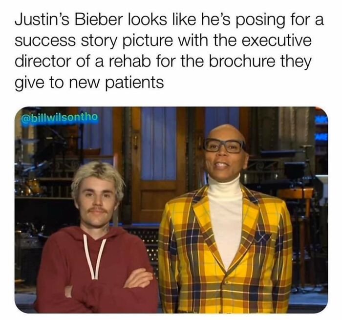 celebs getting rekt - justin bieber meme - Justin's Bieber looks he's posing for a success story picture with the executive director of a rehab for the brochure they give to new patients