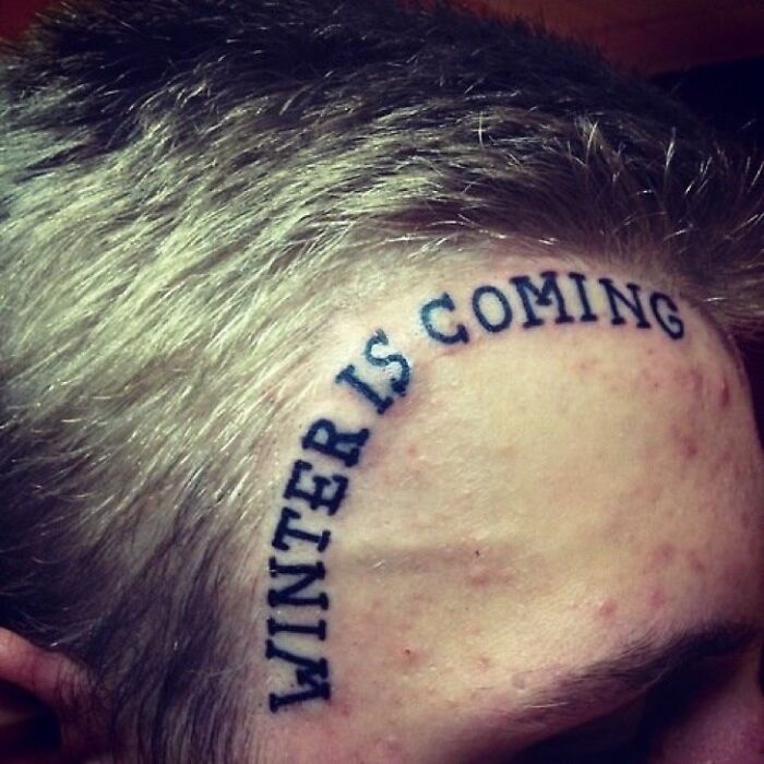 terrible tattoos - bad game of thrones tattoo - 'S Painim R Is Coming