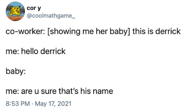 26 Hilarious Tweets That Might Be Just Perfect.