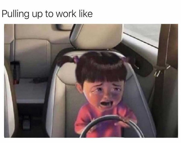 driving with parents meme - Pulling up to work