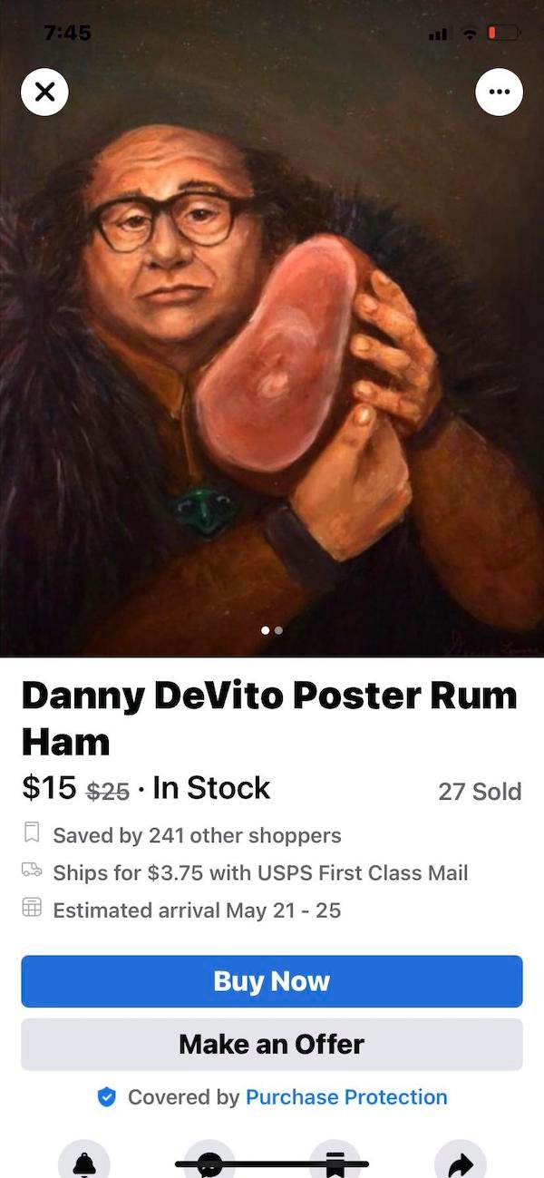 danny devito ham - ul Danny DeVito Poster Rum Ham $15 $25. In Stock 27 Sold Saved by 241 other shoppers 5 Ships for $3.75 with Usps First Class Mail Estimated arrival May 21 25 Buy Now Make an Offer Covered by Purchase Protection