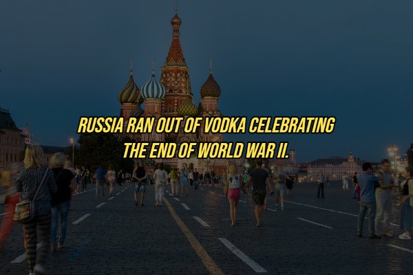 saint basil's cathedral - Russia Ran Out Of Vodka Celebrating The End Of World War Ii .