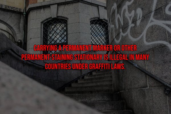 architecture - S Erygge GarryingAPermanent Marker Or Other PermanentStaining Stationary Isillegal In Many Countries Under Graffiti Laws.