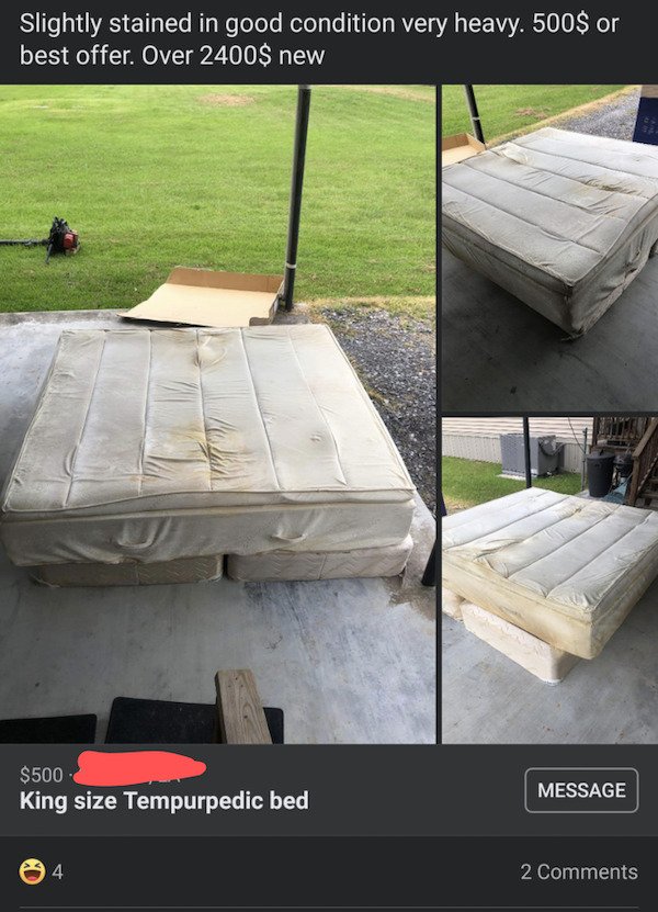 table - Slightly stained in good condition very heavy. 500$ or best offer. Over 2400$ new $500 King size Tempurpedic bed Message 4 2