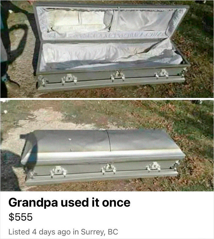 slightly used coffin meme - Way Grandpa used it once $555 Listed 4 days ago in Surrey, Bc