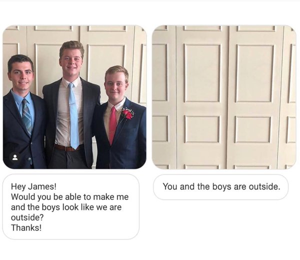 photoshop james fridman - You and the boys are outside. Hey James! Would you be able to make me and the boys look we are outside? Thanks!