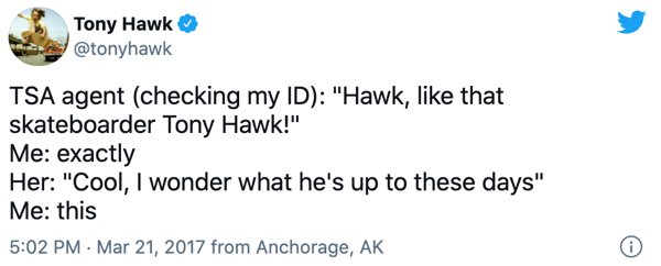 23 Times Tony Hawk Couldn't Get Anyone To Recognize Him.