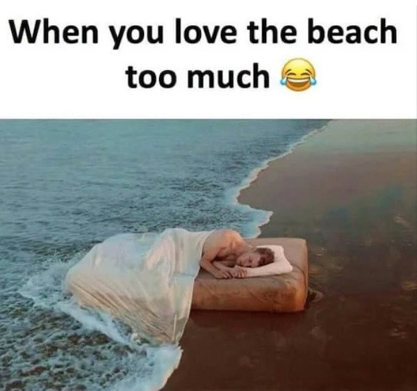 kyle thompson - When you love the beach too much