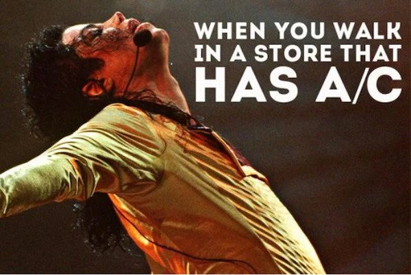 hot weather memes funny - When You Walk In A Store That Has AC