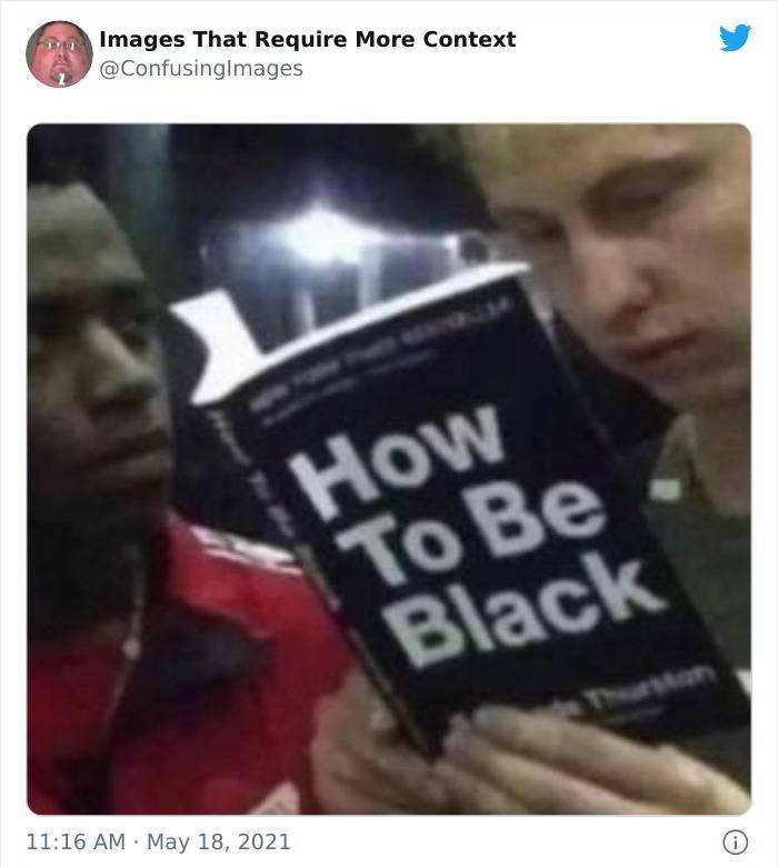 photo caption - w Images That Require More Context How To Be Black 0