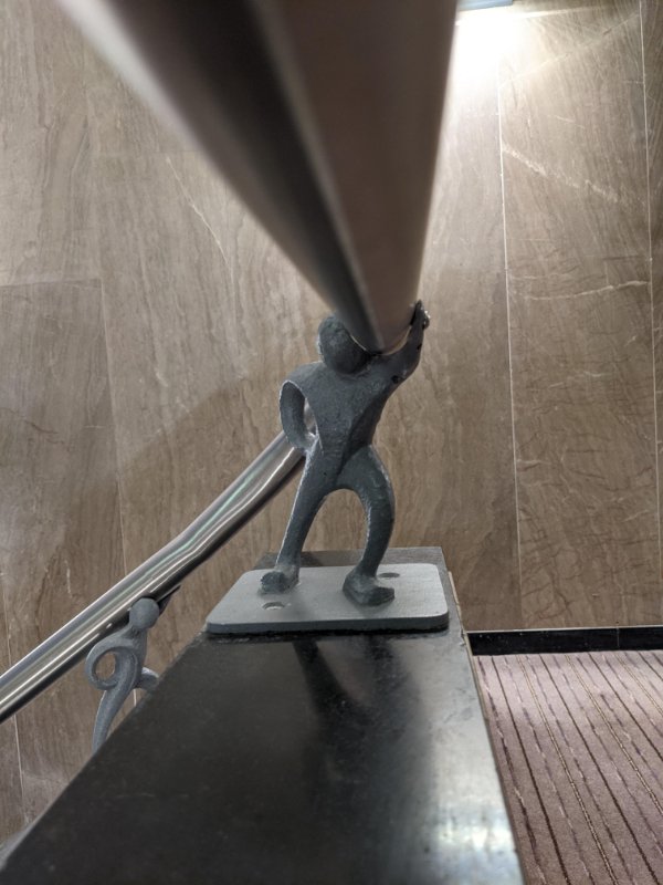 “The banisters at my hotel were held up by little metal men.”