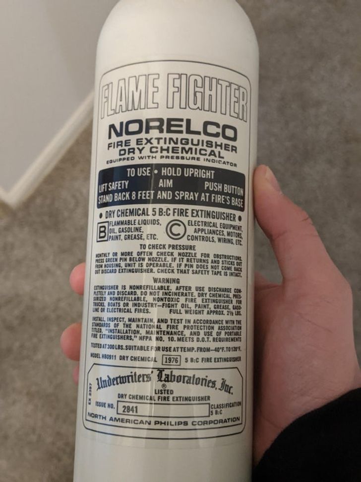 “My new house has a fire extinguisher from 1976.”