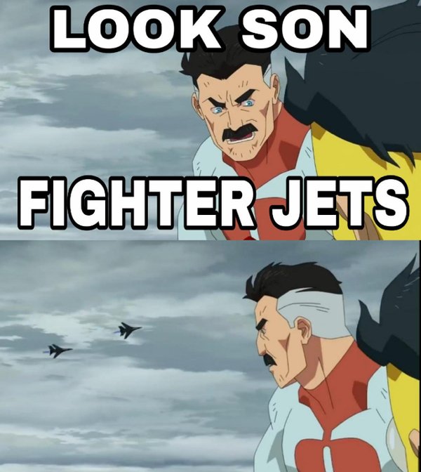 funny meme - fighter jets