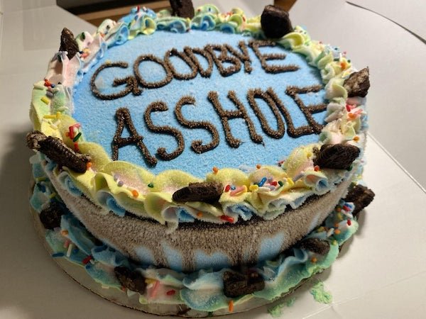 My wife got me a cake, I’m having my rectum removed on Tuesday.