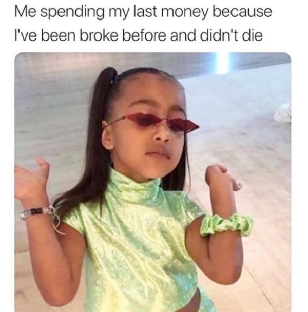 30 Broke Memes That Might Be Too Accurate.