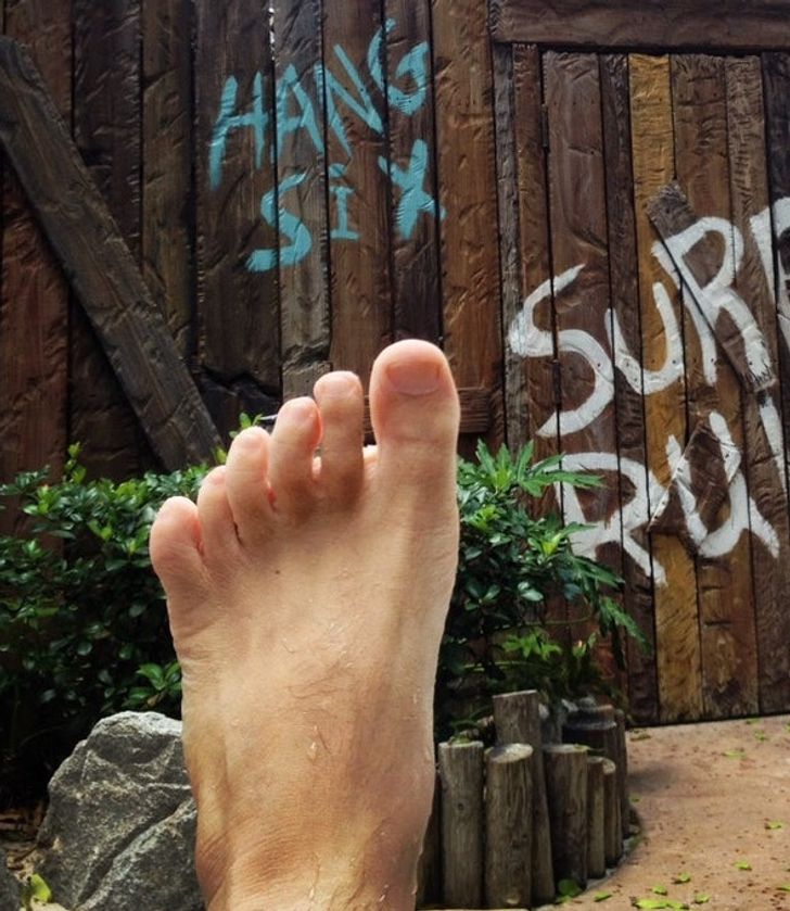 “Was at a water park and saw a ’hang six’ sign on the wall, and it just so happens I have 6 toes on my left foot.”