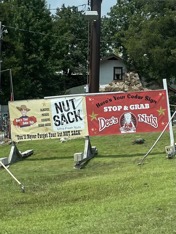 dirty memes and pics - grass - Pt > Your Cedar Sign Here's Stop & Grab Almonds Picos Ciseews Mixed Sices Nut Sack Bere's Your di Codar Dees UltraFresh Nuts "You'll Never Forget Your 1st Nut Sack" Os