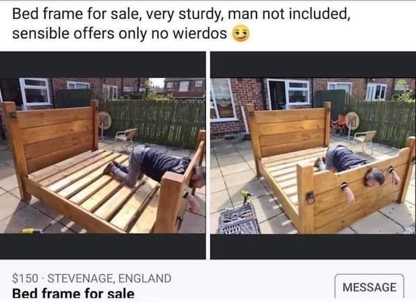 bed frame - Bed frame for sale, very sturdy, man not included, sensible offers only no wierdos $150 Stevenage, England Bed frame for sale Message