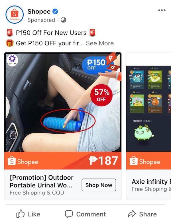display advertising - S Shopee Shopee Sponsored P150 Off For New Users Get P150 Off your fir... See More Ighting P150 Off 57% Off Energy Heal Wa S Shopee P187 S Shopee Promotion Outdoor Portable Urinal Wo... Free Shipping & Cod Shop Now Axie infinity F Fr