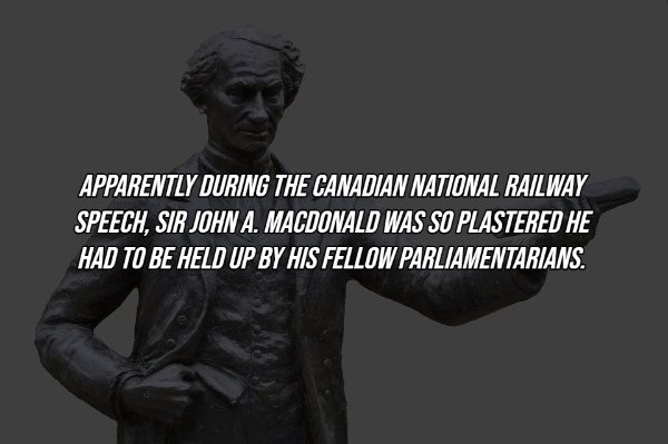 monochrome - Apparently During The Canadian National Railway Speech, Sir John A. Macdonald Was So Plastered He Had To Be Held Up By His Fellow Parliamentarians.