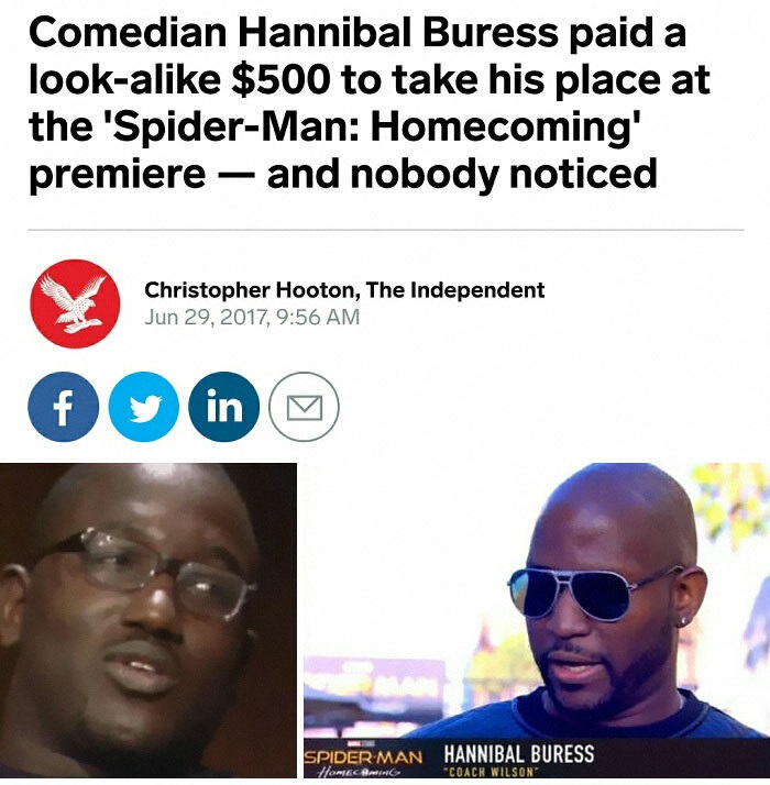 hannibal buress clone - Comedian Hannibal Buress paid a looka $500 to take his place at the 'SpiderMan Homecoming' premiere and nobody noticed Christopher Hooton, The Independent , fy in M SpiderMan Hannibal Buress Home Bing Coach Wilson