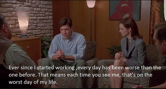 relatable memes - office space worst day of my life - Ever since I started working ,every day has been worse than the one before. That means each time you see me, that's on the worst day of my life.
