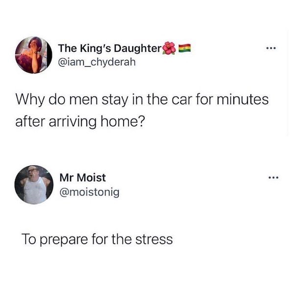 depressing memes - magic mike shrek reddit - ... The King's Daughter Why do men stay in the car for minutes after arriving home? .. Mr Moist To prepare for the stress