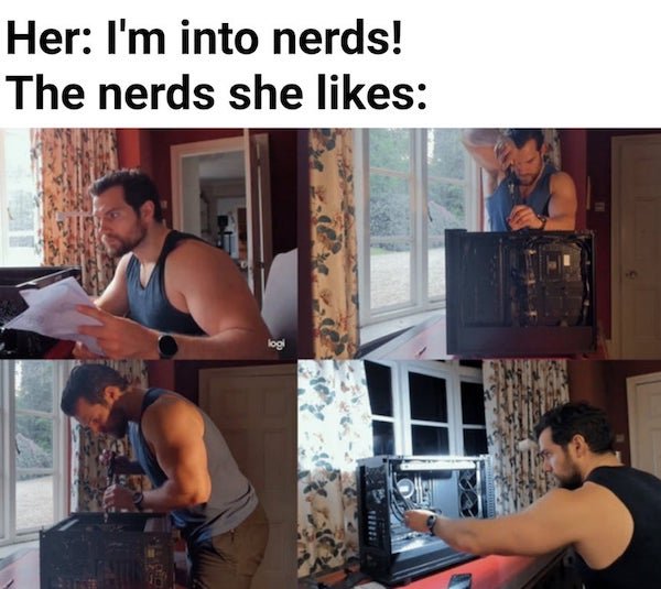 depressing memes - Her I'm into nerds! The nerds she Till